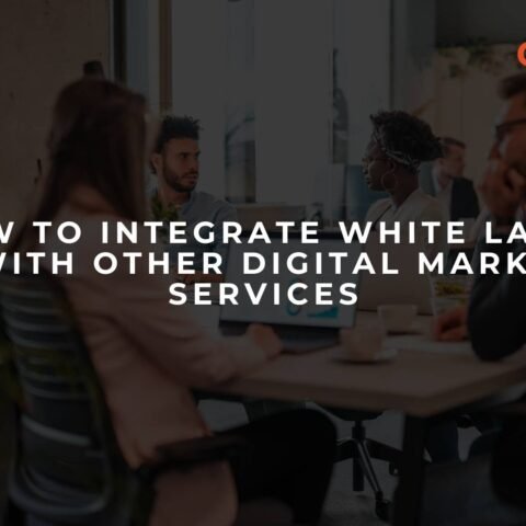 how-to-integrate-white-label-ppc-with-other-digital-marketing-services