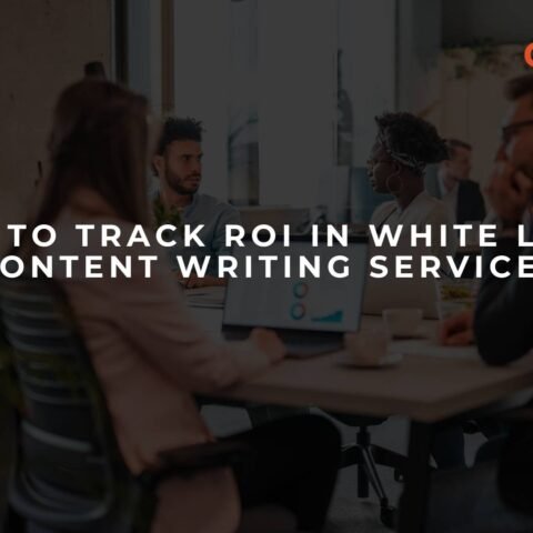 how-to-track-roi-in-white-label-content-writing-services