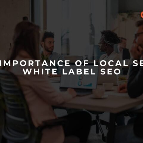 the-importance-of-local-seo-in-white-label-seo