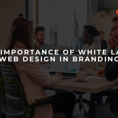 the-importance-of-white-label-web-design-in-branding