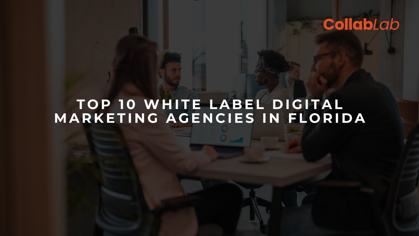 Top 10 White Label Digital Marketing Agencies in Florida