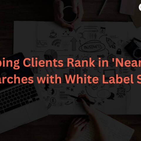 helping-clients-rank-near-searches-white-label-seo
